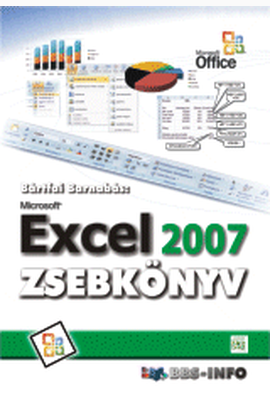 Bártfai Barnabás: Excel 2007 zsebkönyv