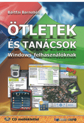 Bártfai Barnabás: Ötletek és tanácsok Windows felhasználóknak