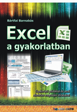 Bártfai Barnabás: Excel a gyakorlatban