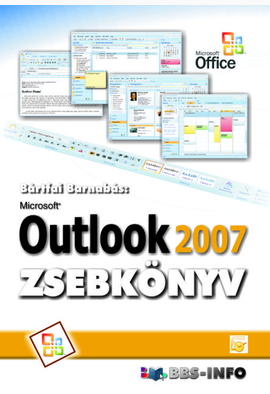 Bártfai Barnabás: Outlook 2007 zsebkönyv