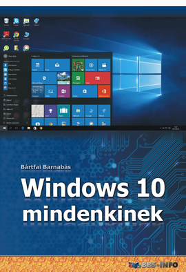Bártfai Barnabás: Windows 10 mindenkinek